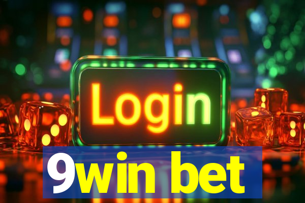9win bet
